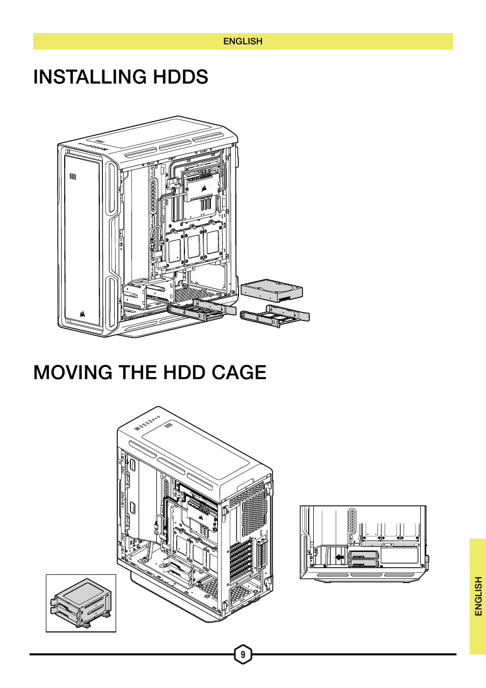 Moving the hdd cage installing hdds | Corsair iCUE 5000T Mid Tower Desktop Case (Black) User Manual | Page 10 / 145