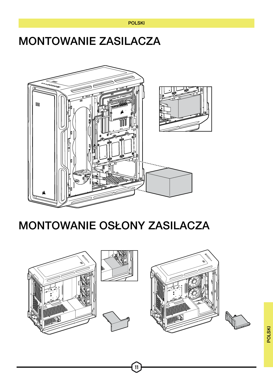 Montowanie zasilacza montowanie osłony zasilacza | Corsair iCUE 5000T Mid Tower Desktop Case (Black) User Manual | Page 103 / 145