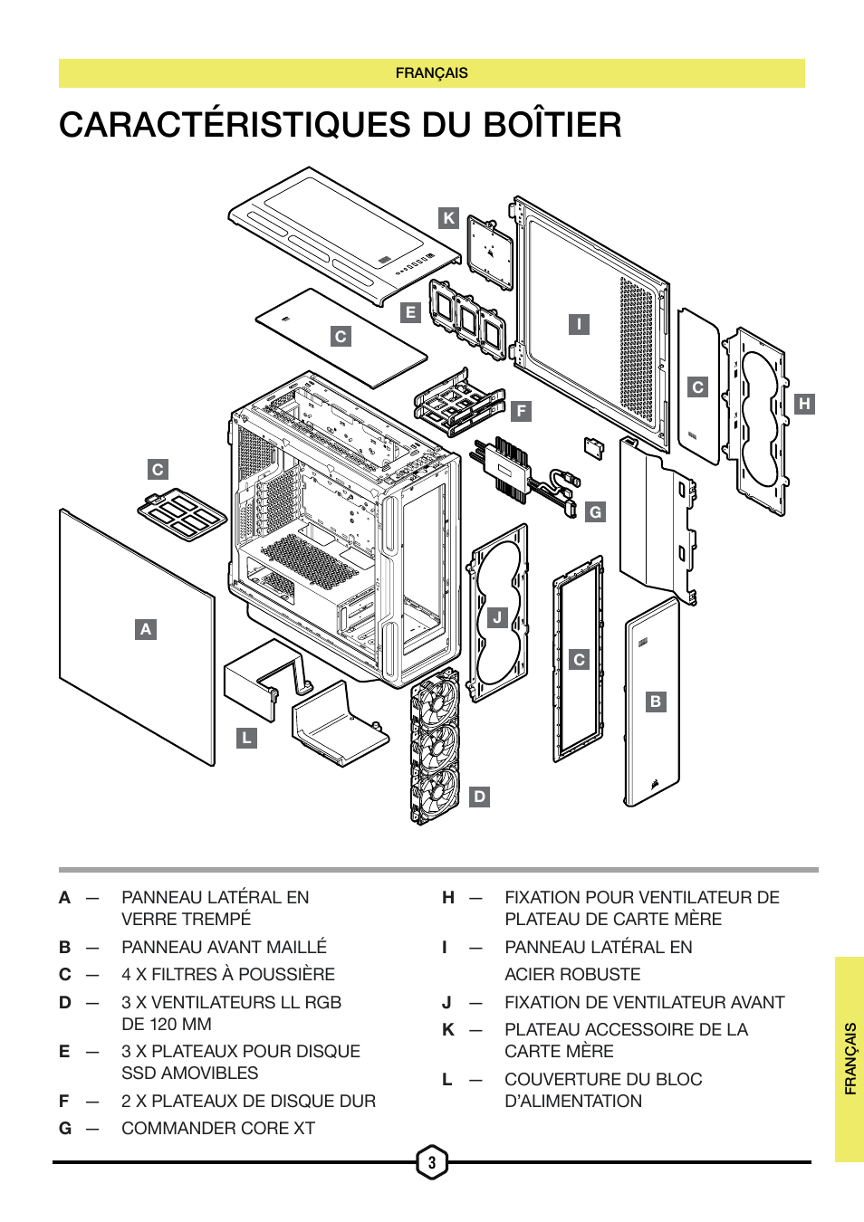 Caractéristiques du boîtier | Corsair iCUE 5000T Mid Tower Desktop Case (Black) User Manual | Page 17 / 145