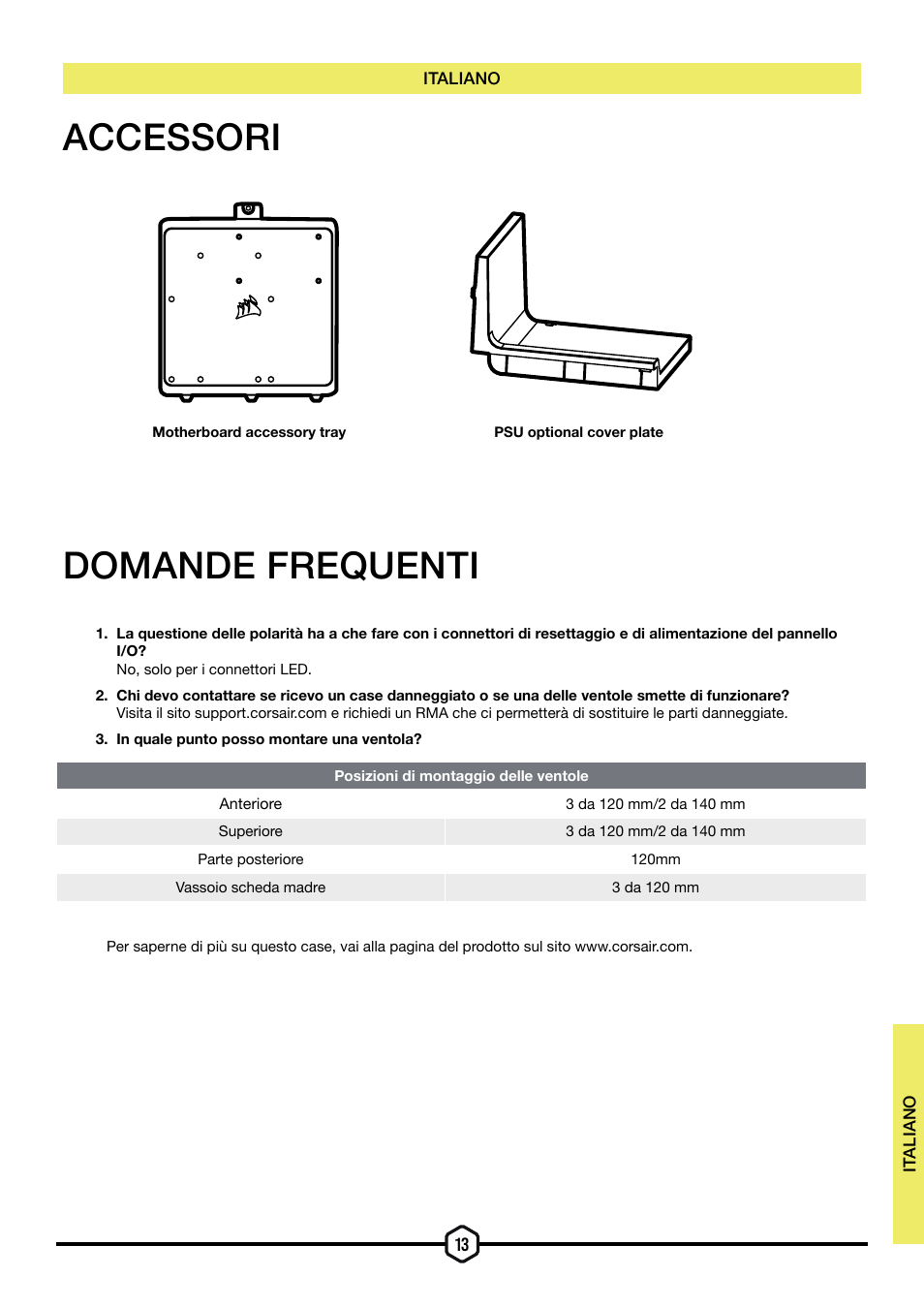 Accessori domande frequenti | Corsair iCUE 5000T Mid Tower Desktop Case (Black) User Manual | Page 66 / 145