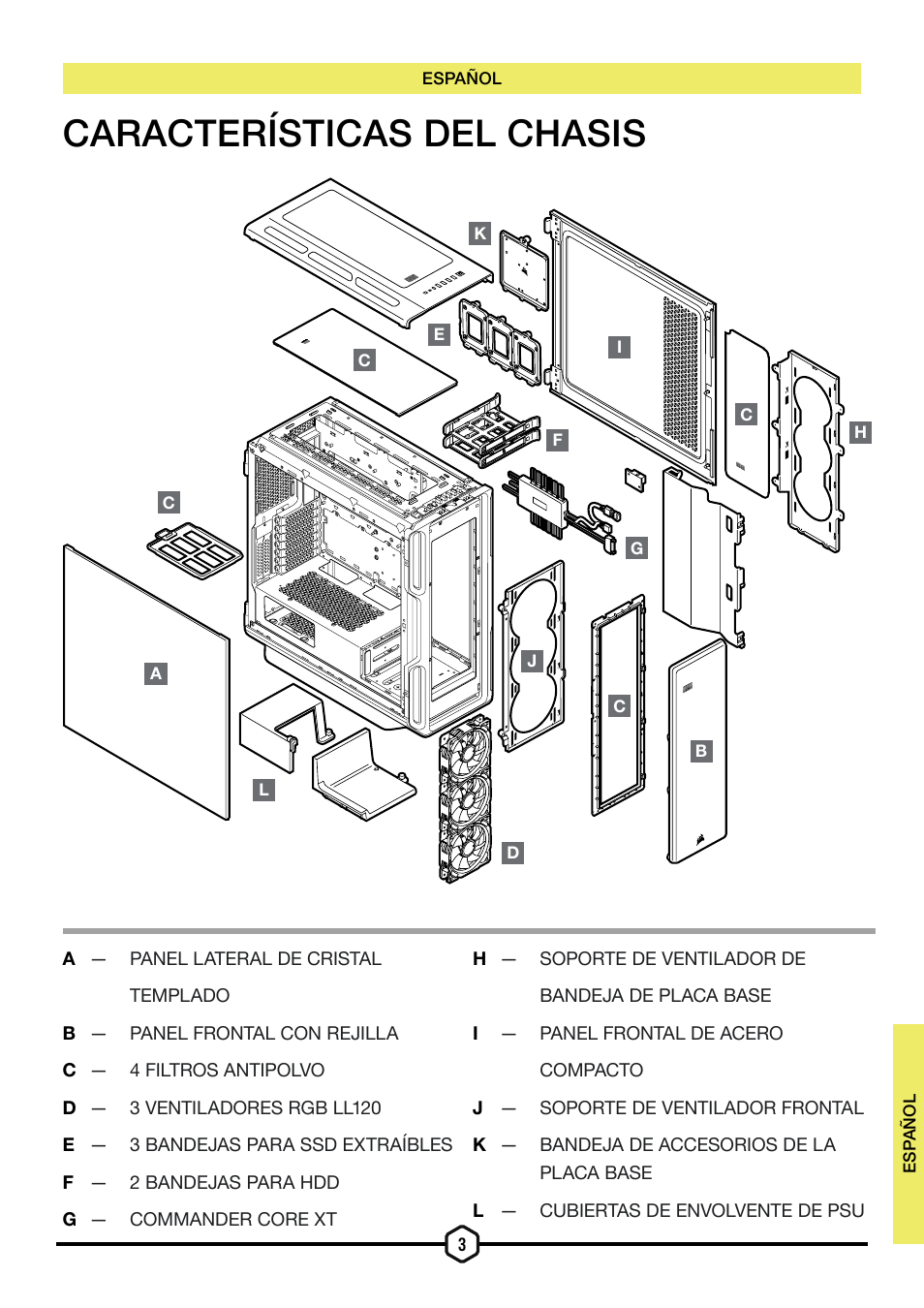Características del chasis | Corsair iCUE 5000T Mid Tower Desktop Case (Black) User Manual | Page 69 / 145