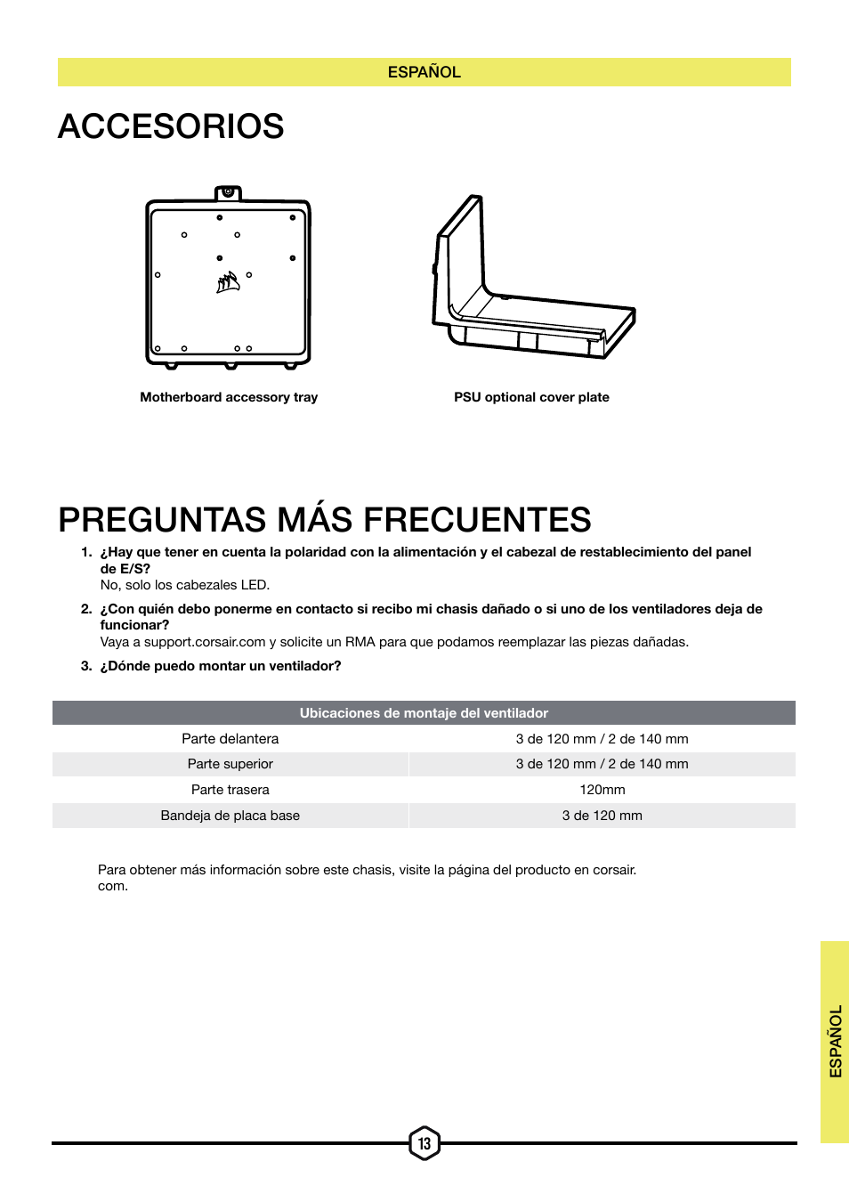 Accesorios preguntas más frecuentes | Corsair iCUE 5000T Mid Tower Desktop Case (Black) User Manual | Page 79 / 145