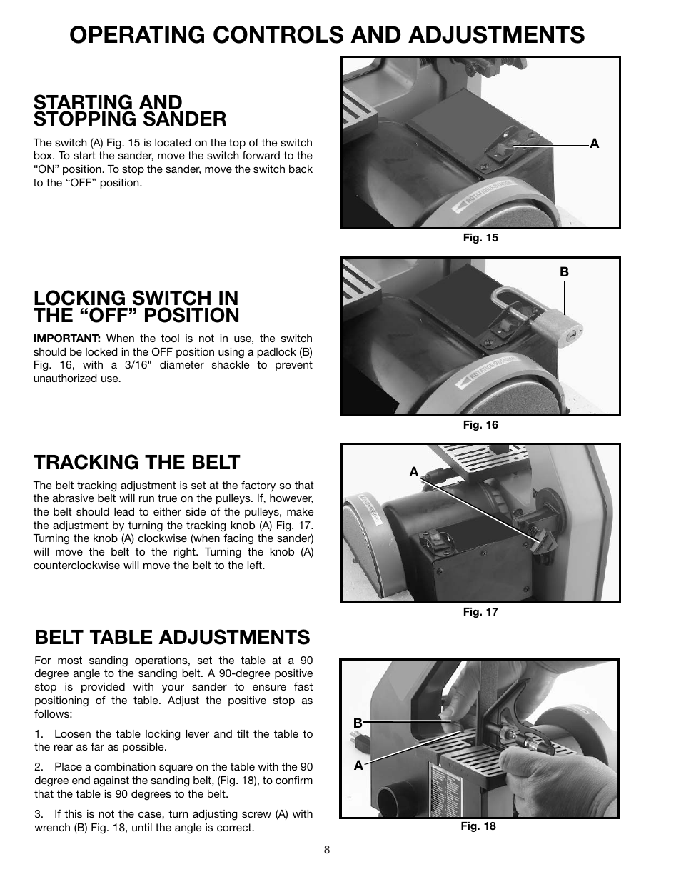 Operating controls and adjustments, Starting and stopping sander, Locking switch in the “off” position | Tracking the belt, Belt table adjustments | Delta SA150 User Manual | Page 8 / 12