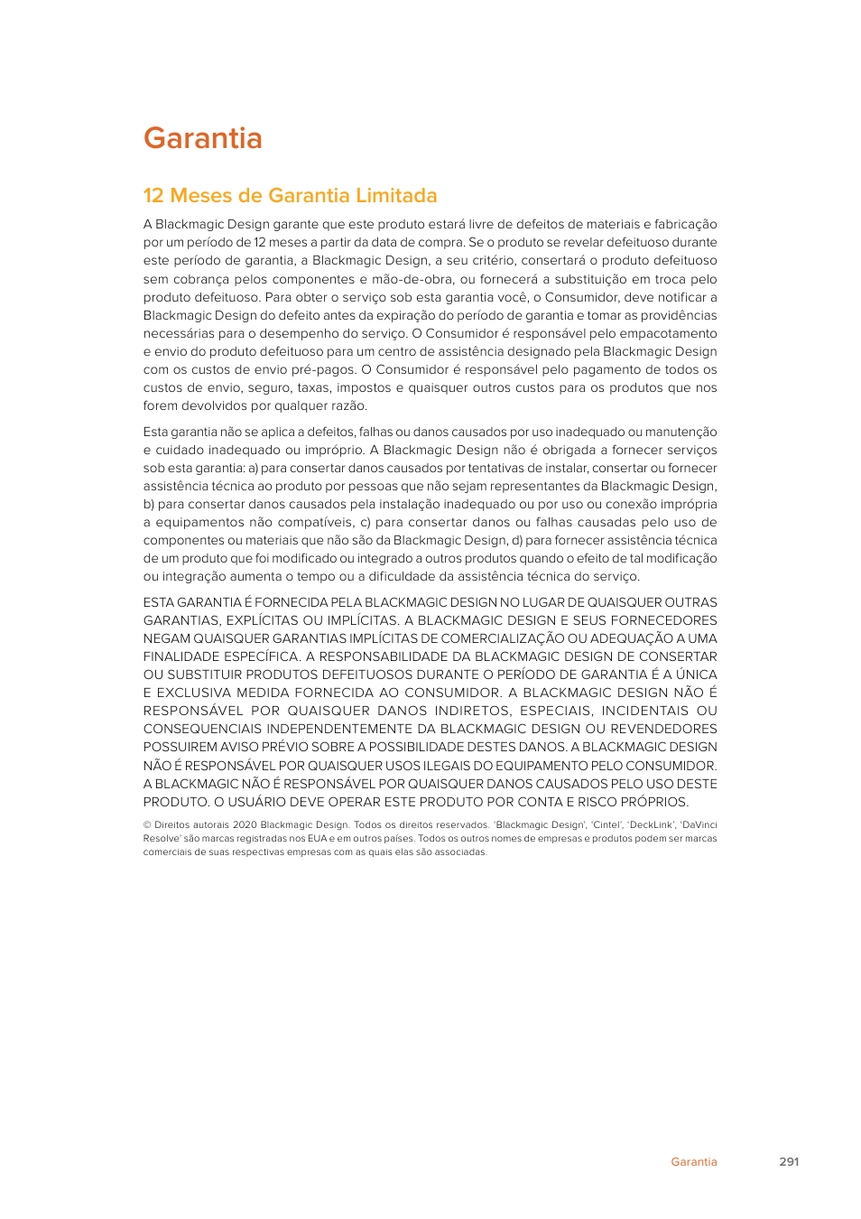 Garantia, 12 meses de garantia limitada | Blackmagic Design Fairlight Console Channel Fader Modular Control Surface User Manual | Page 291 / 320