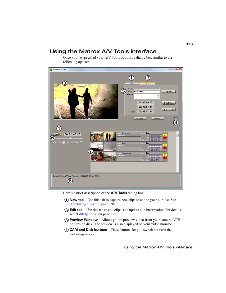 Using the matrox a/v tools interface | Matrox MXO2 PCIe Host Adapter User Manual | Page 197 / 388