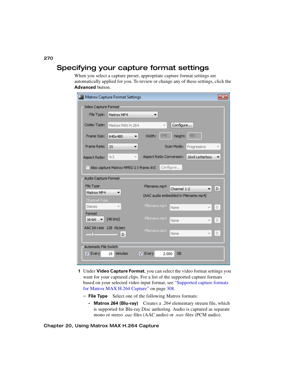 Specifying your capture format settings, Specifying your, Capture format settings | Matrox MXO2 PCIe Host Adapter User Manual | Page 294 / 388