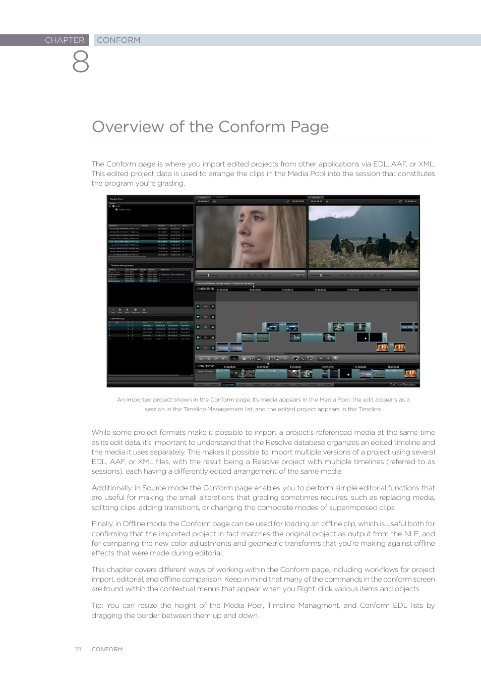 Overview of the conform page | Blackmagic Design DaVinci Resolve Advanced Panel User Manual | Page 111 / 435