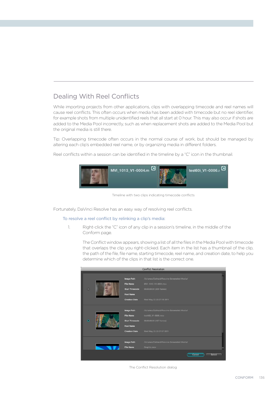 Dealing with reel conflicts | Blackmagic Design DaVinci Resolve Advanced Panel User Manual | Page 136 / 435