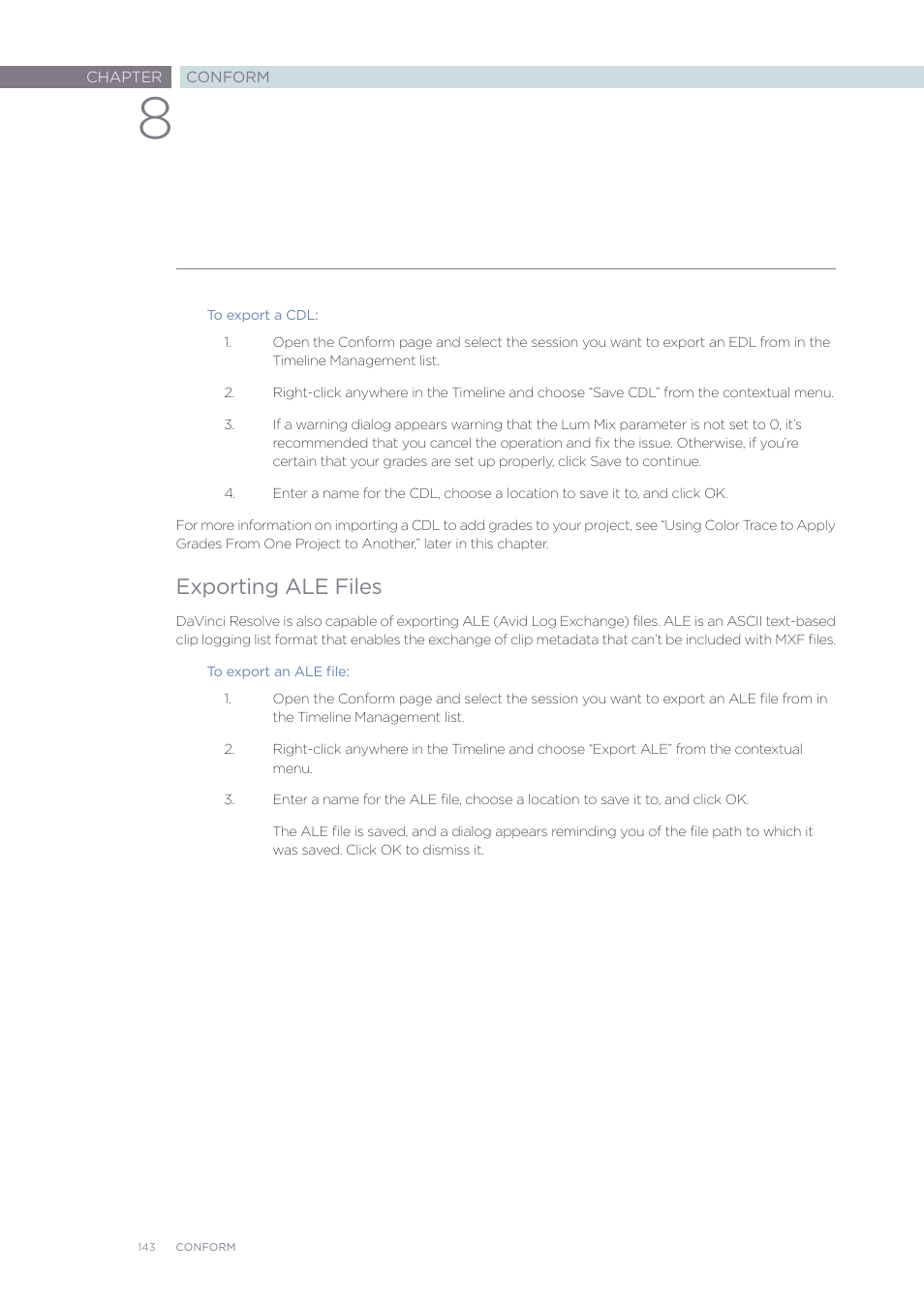 Exporting ale files | Blackmagic Design DaVinci Resolve Advanced Panel User Manual | Page 143 / 435