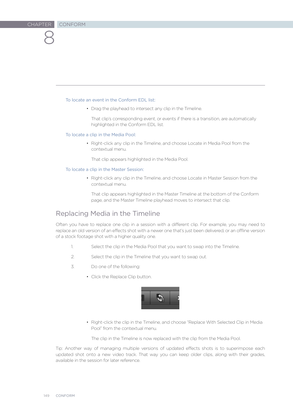 Replacing media in the timeline | Blackmagic Design DaVinci Resolve Advanced Panel User Manual | Page 149 / 435