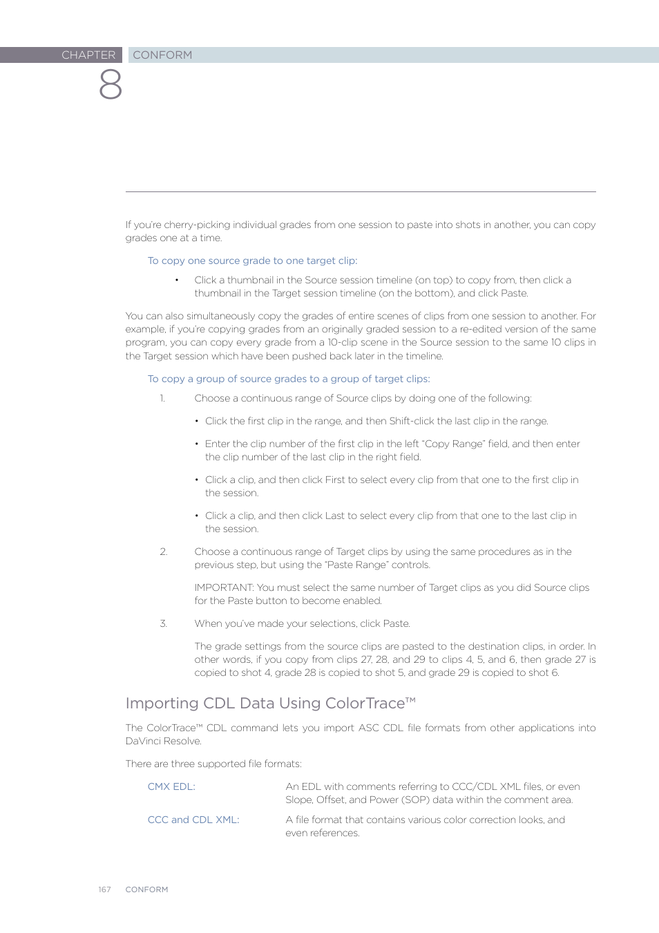 Importing cdl data using colortrace | Blackmagic Design DaVinci Resolve Advanced Panel User Manual | Page 167 / 435