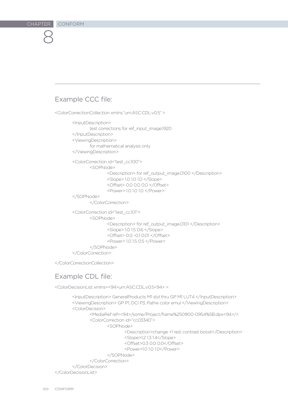 Example ccc file, Example cdl file | Blackmagic Design DaVinci Resolve Advanced Panel User Manual | Page 169 / 435