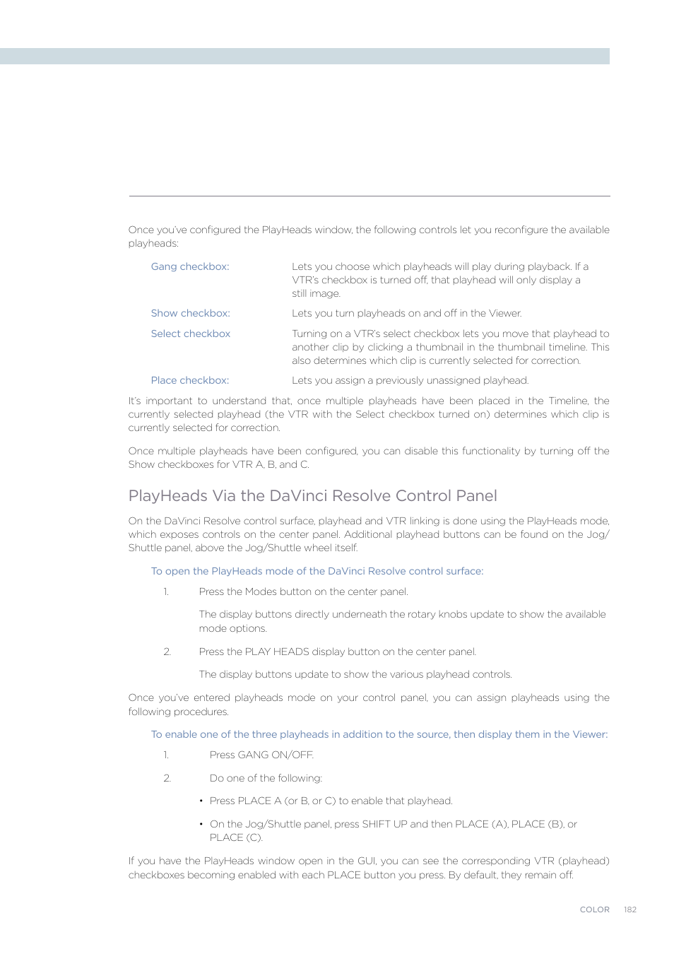 Playheads via the davinci resolve control panel | Blackmagic Design DaVinci Resolve Advanced Panel User Manual | Page 182 / 435
