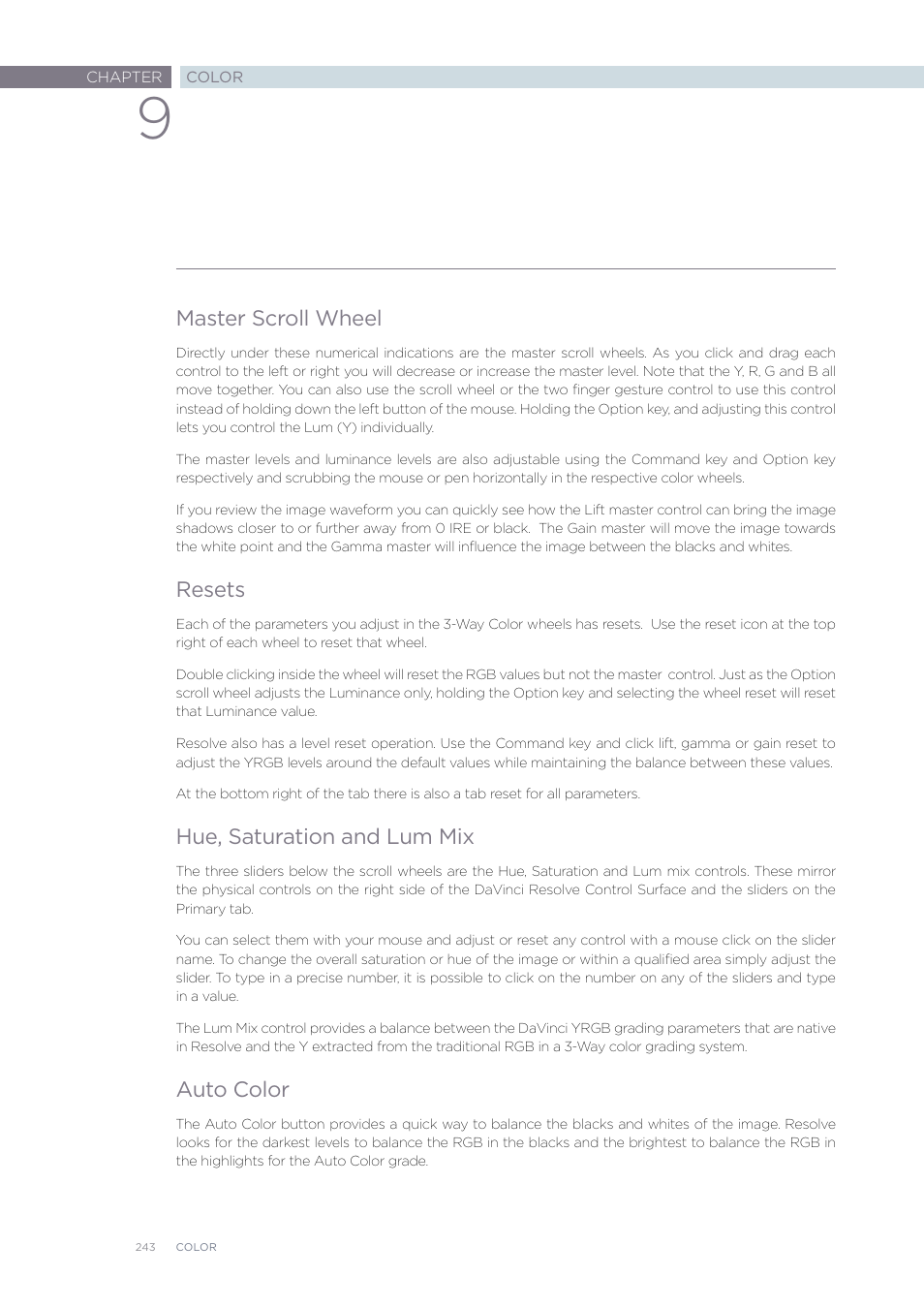 Master scroll wheel, Resets, Hue, saturation and lum mix | Auto color | Blackmagic Design DaVinci Resolve Advanced Panel User Manual | Page 243 / 435