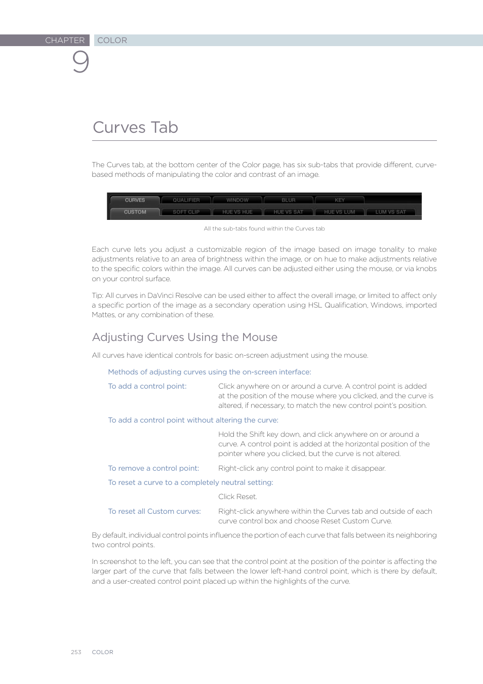 Curves tab, Adjusting curves using the mouse | Blackmagic Design DaVinci Resolve Advanced Panel User Manual | Page 253 / 435