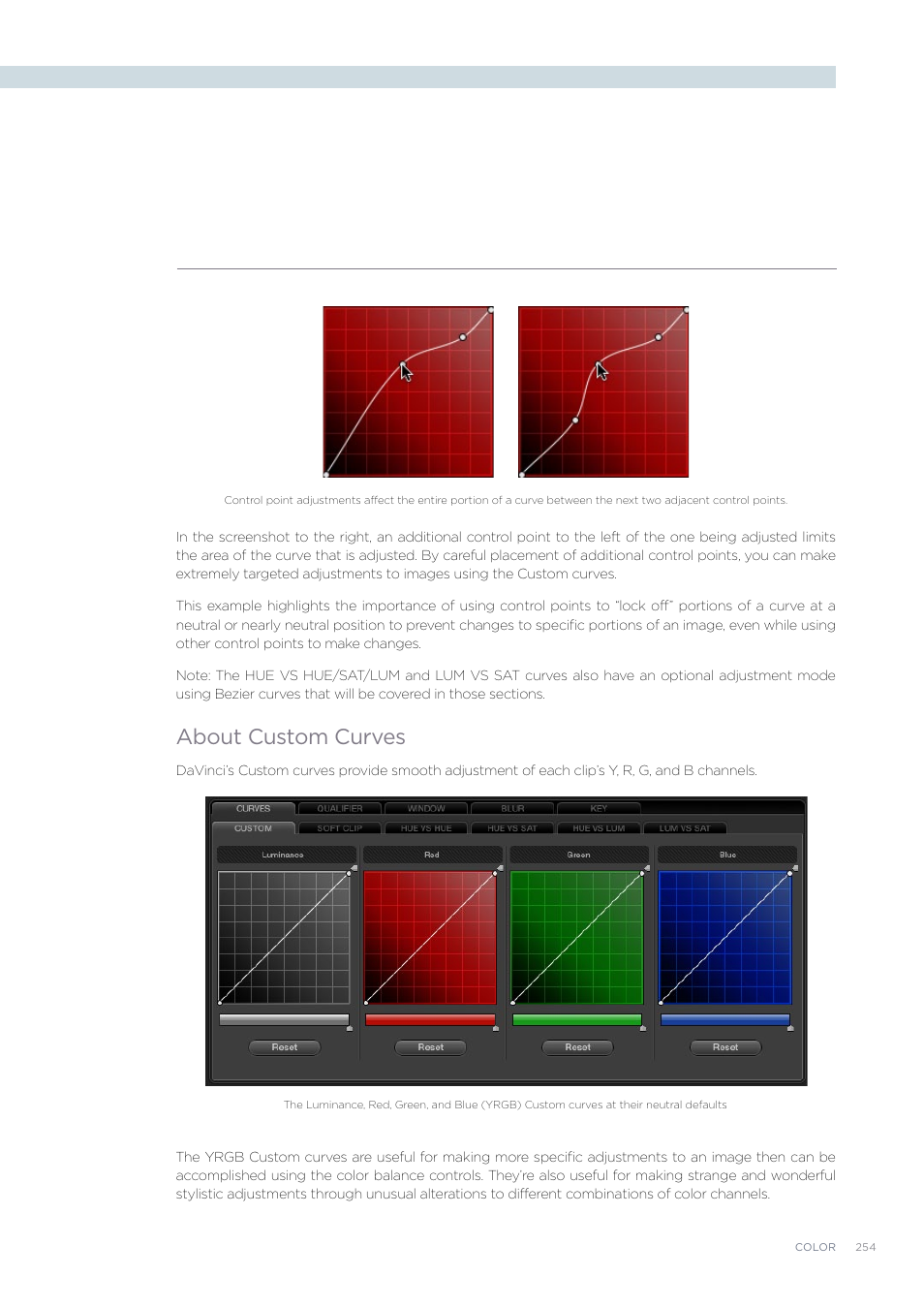 About custom curves | Blackmagic Design DaVinci Resolve Advanced Panel User Manual | Page 254 / 435