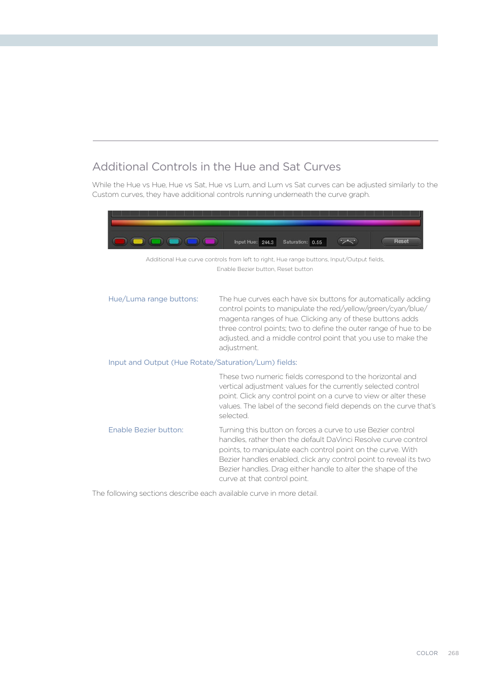 Additional controls in the hue and sat curves | Blackmagic Design DaVinci Resolve Advanced Panel User Manual | Page 268 / 435