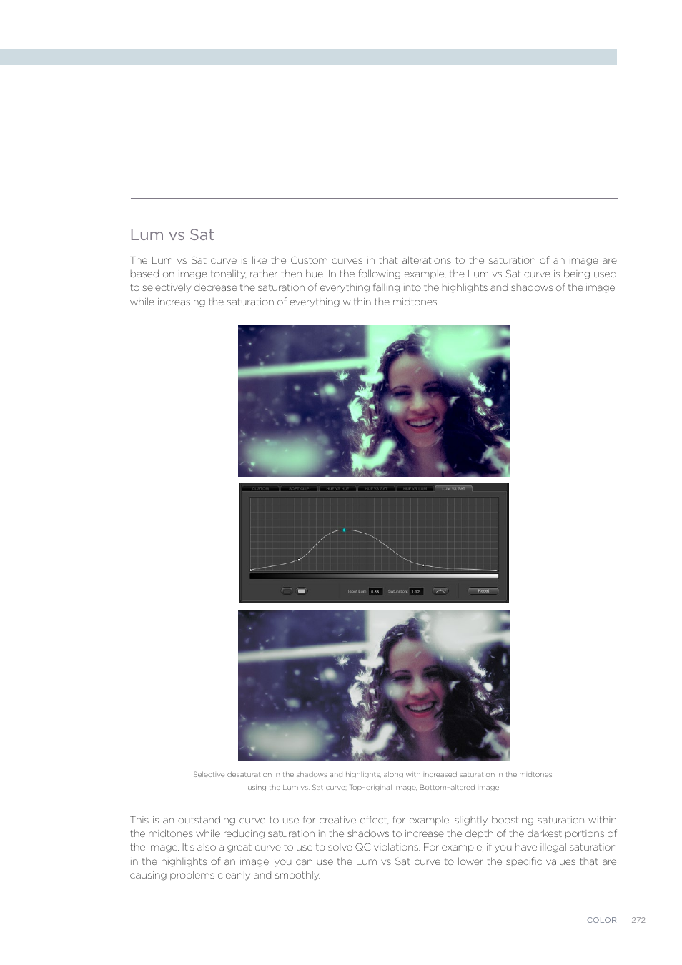 Lum vs sat | Blackmagic Design DaVinci Resolve Advanced Panel User Manual | Page 272 / 435