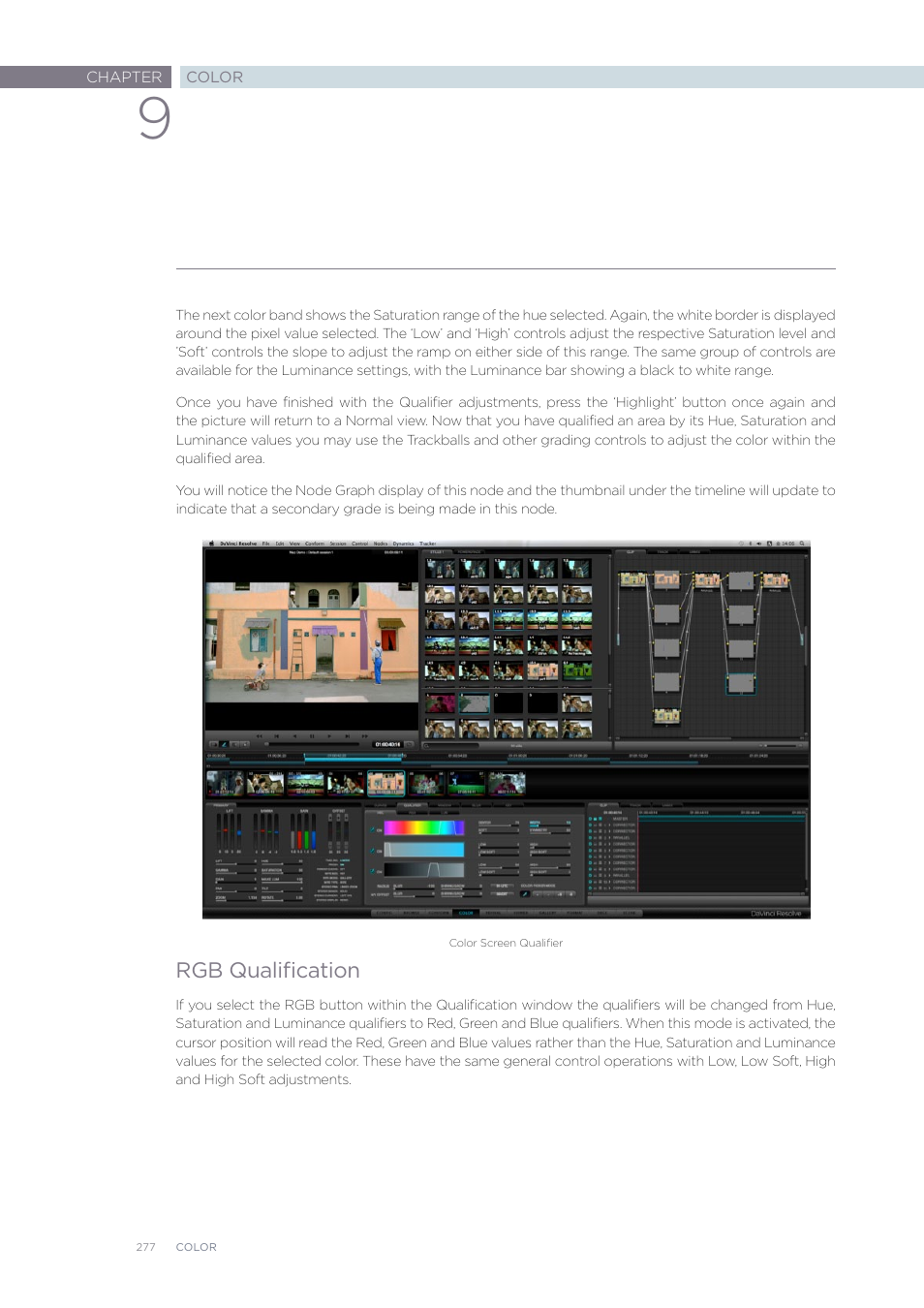 Rgb qualification | Blackmagic Design DaVinci Resolve Advanced Panel User Manual | Page 277 / 435