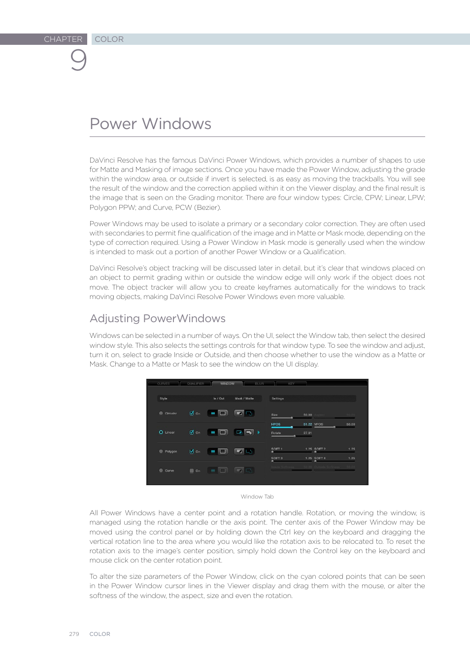 Power windows | Blackmagic Design DaVinci Resolve Advanced Panel User Manual | Page 279 / 435