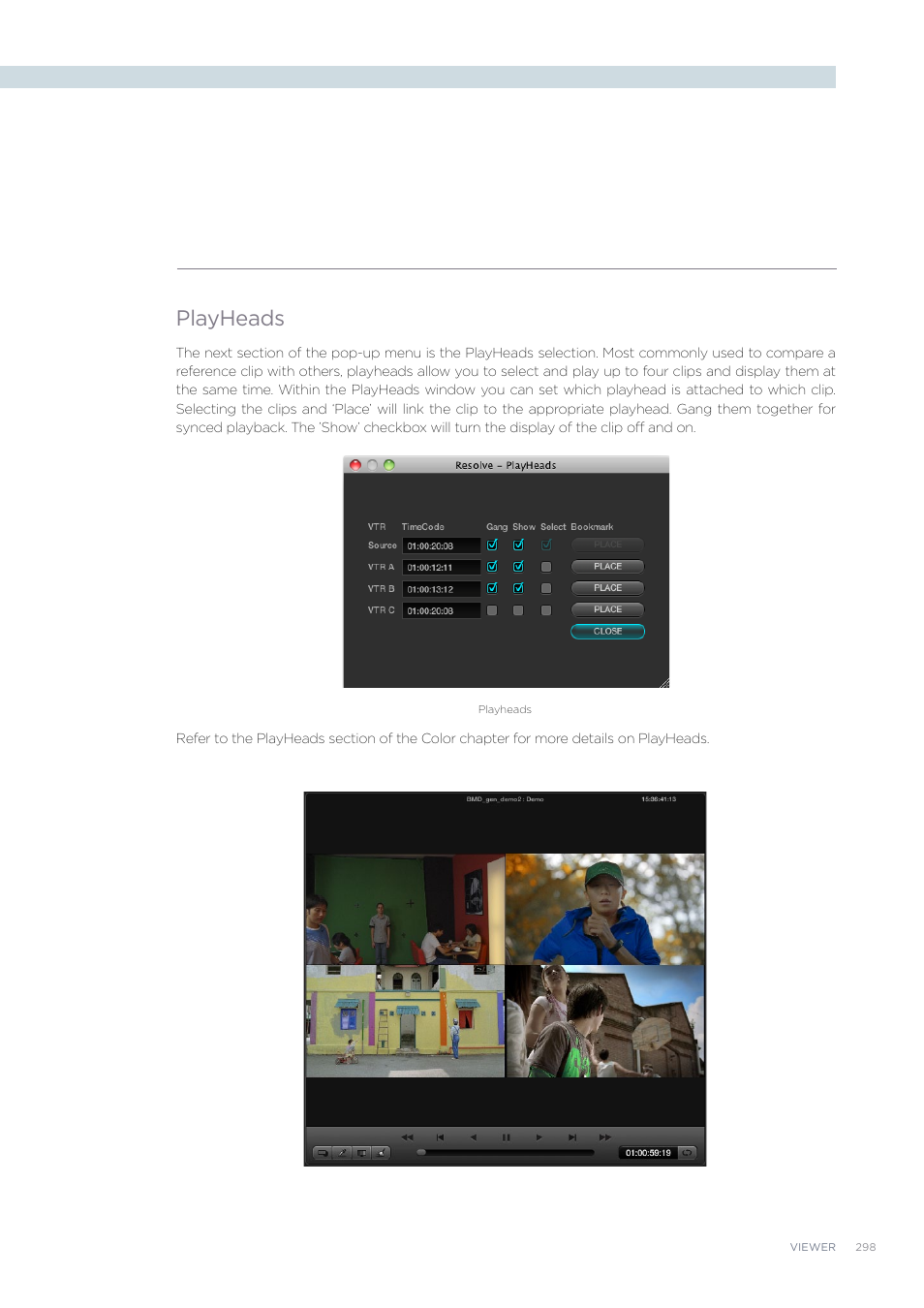Playheads | Blackmagic Design DaVinci Resolve Advanced Panel User Manual | Page 298 / 435