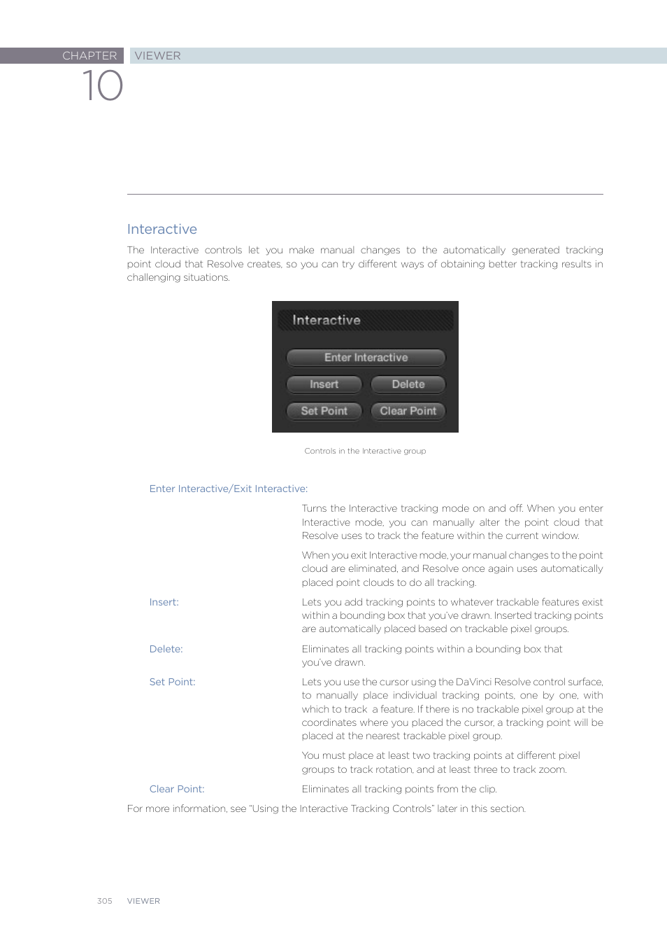 Interactive | Blackmagic Design DaVinci Resolve Advanced Panel User Manual | Page 305 / 435