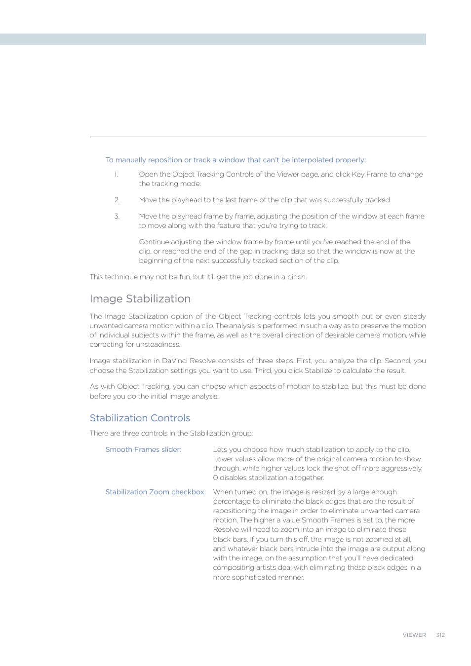 Image stabilization, Stabilization controls | Blackmagic Design DaVinci Resolve Advanced Panel User Manual | Page 312 / 435