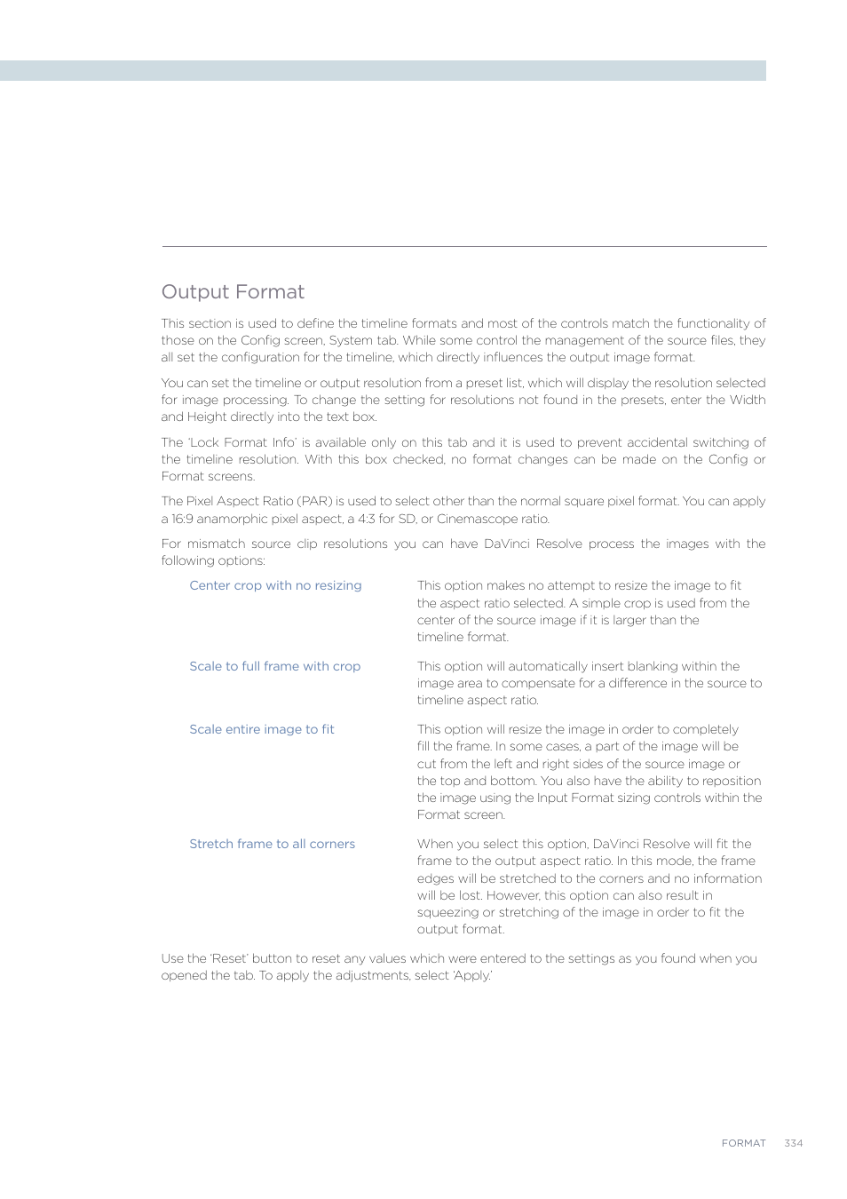 Output format | Blackmagic Design DaVinci Resolve Advanced Panel User Manual | Page 334 / 435