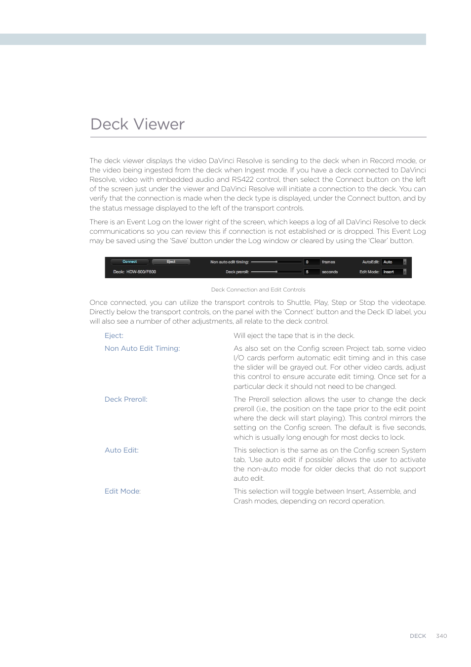 Deck viewer | Blackmagic Design DaVinci Resolve Advanced Panel User Manual | Page 340 / 435