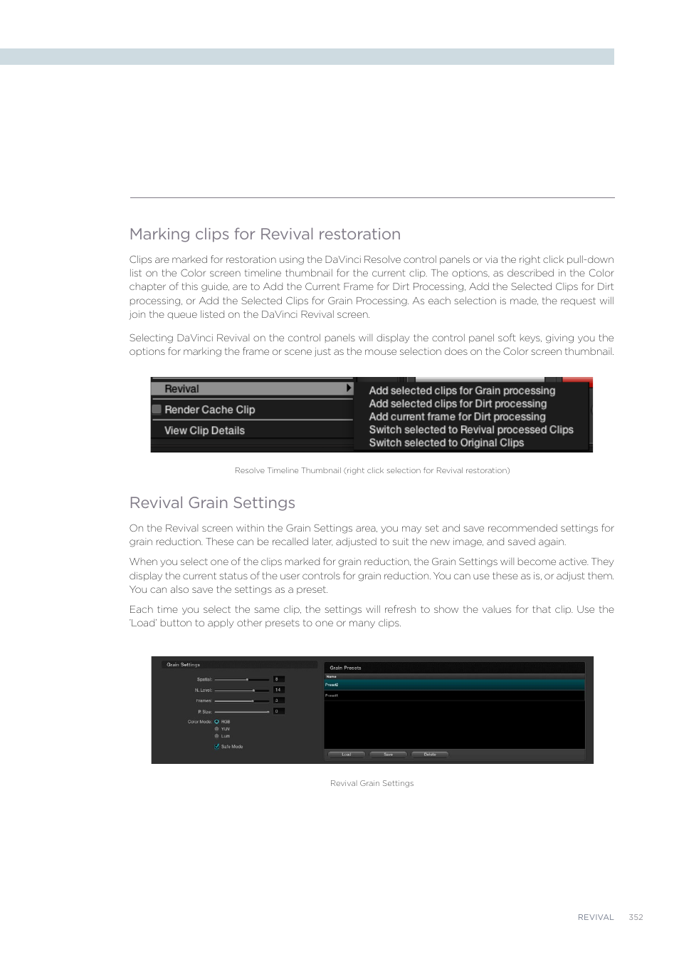 Marking clips for revival restoration, Revival grain settings | Blackmagic Design DaVinci Resolve Advanced Panel User Manual | Page 352 / 435