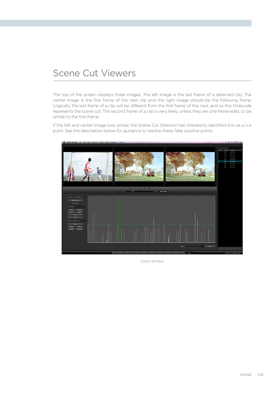 Scene cut viewers | Blackmagic Design DaVinci Resolve Advanced Panel User Manual | Page 358 / 435