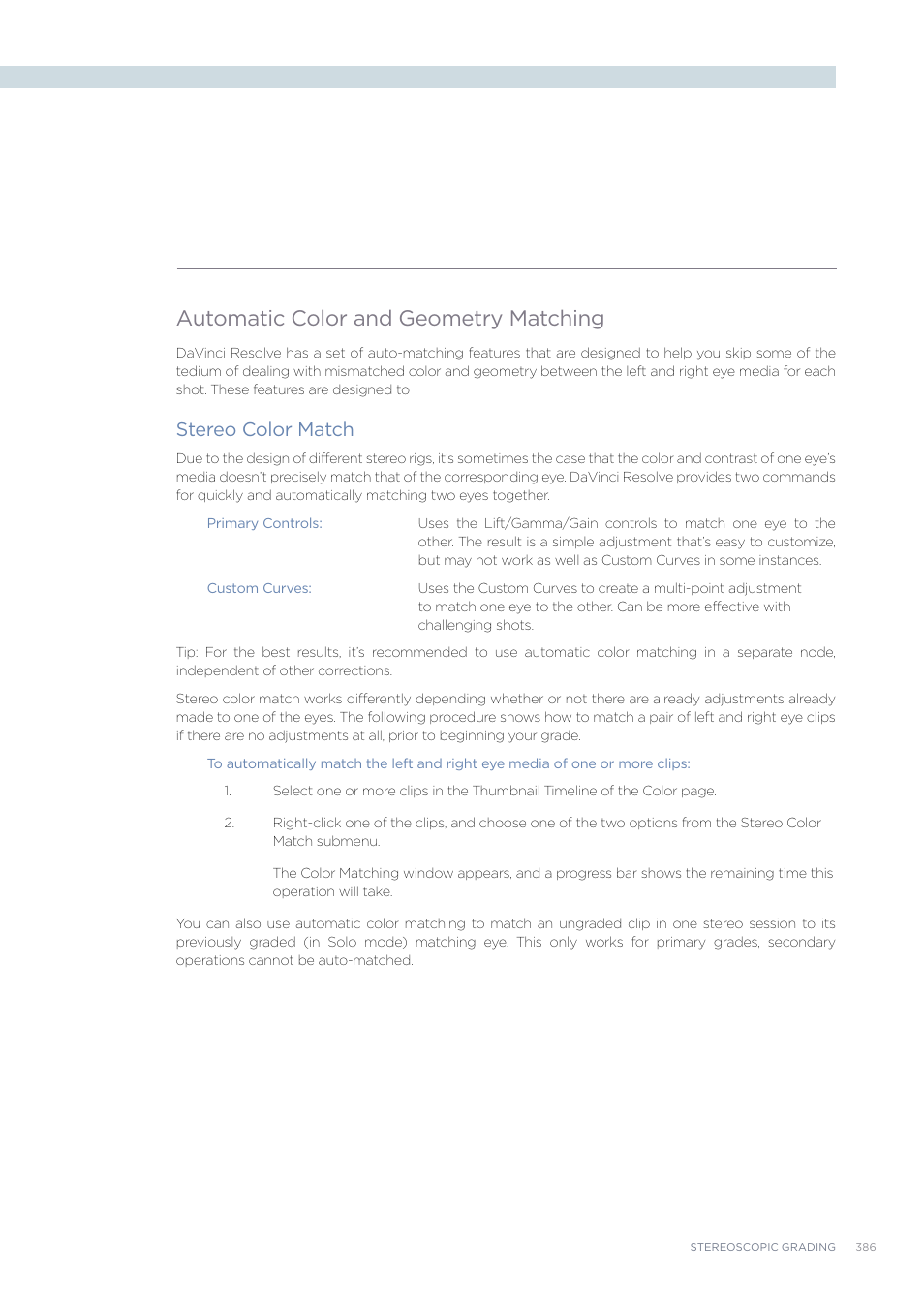 Automatic color and geometry matching, Stereo color match | Blackmagic Design DaVinci Resolve Advanced Panel User Manual | Page 386 / 435