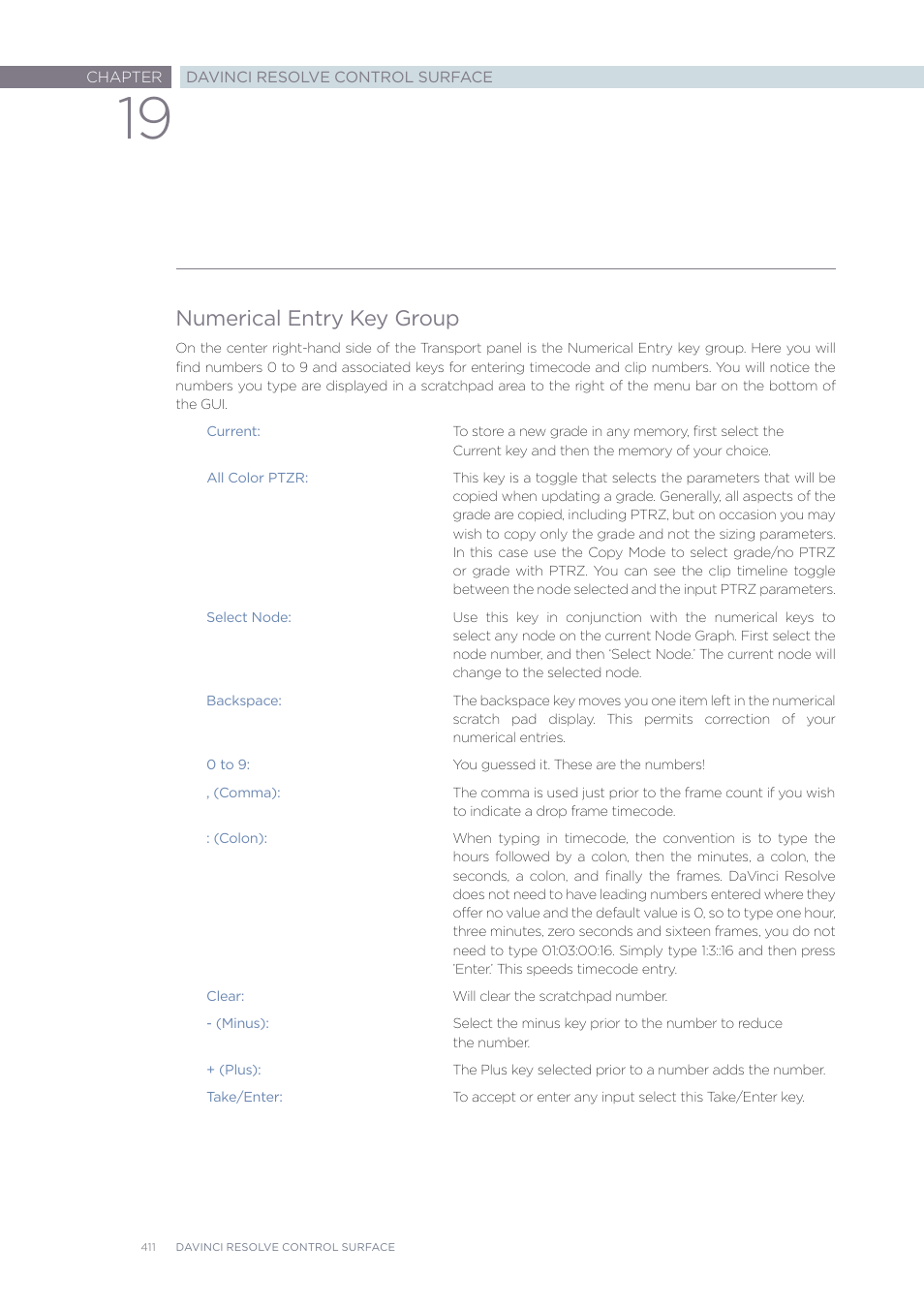 Numerical entry key group | Blackmagic Design DaVinci Resolve Advanced Panel User Manual | Page 411 / 435