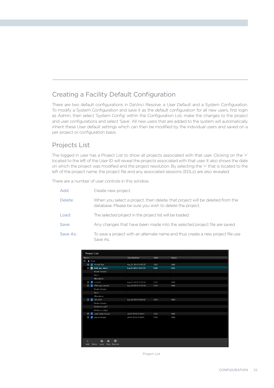 Creating a facility default configuration, Projects list | Blackmagic Design DaVinci Resolve Advanced Panel User Manual | Page 52 / 435