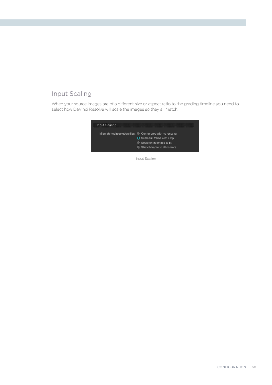 Input scaling | Blackmagic Design DaVinci Resolve Advanced Panel User Manual | Page 60 / 435