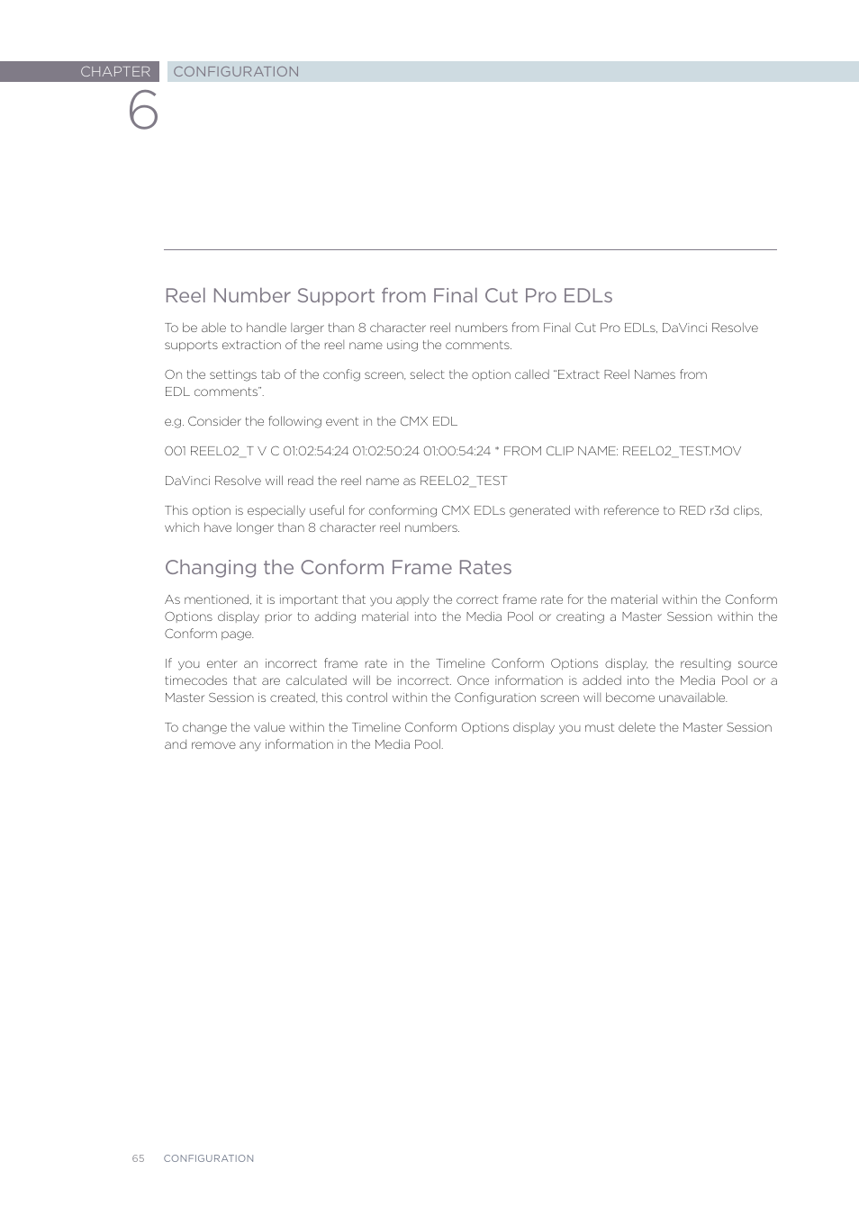 Reel number support from final cut pro edls, Changing the conform frame rates | Blackmagic Design DaVinci Resolve Advanced Panel User Manual | Page 65 / 435