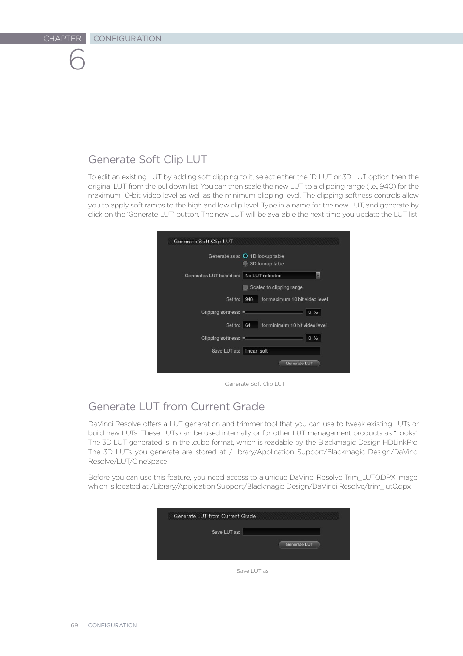 Generate soft clip lut, Generate lut from current grade | Blackmagic Design DaVinci Resolve Advanced Panel User Manual | Page 69 / 435