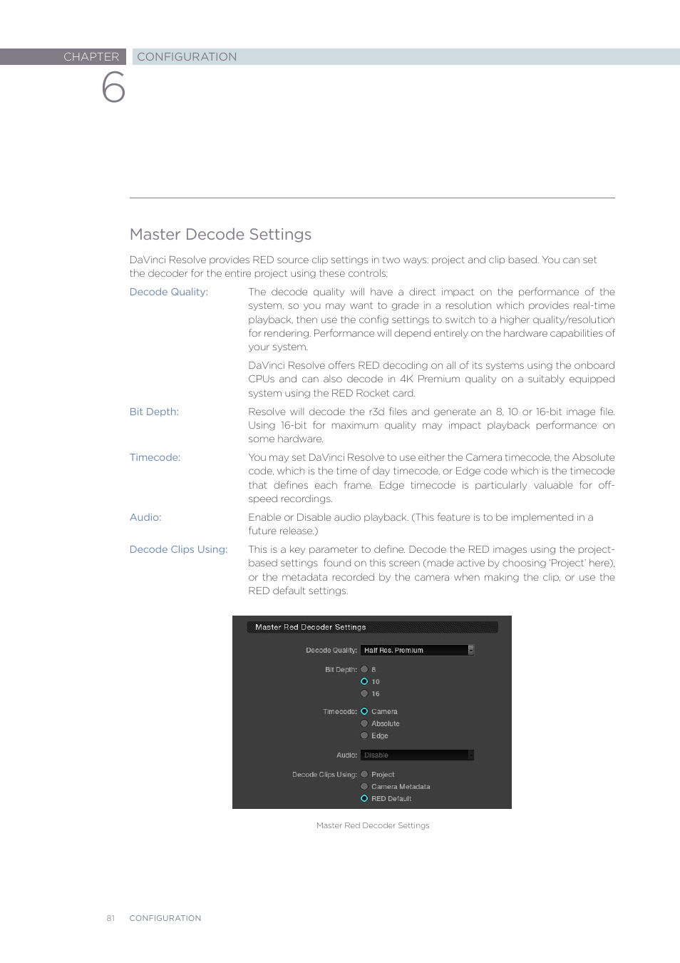 Master decode settings | Blackmagic Design DaVinci Resolve Advanced Panel User Manual | Page 81 / 435