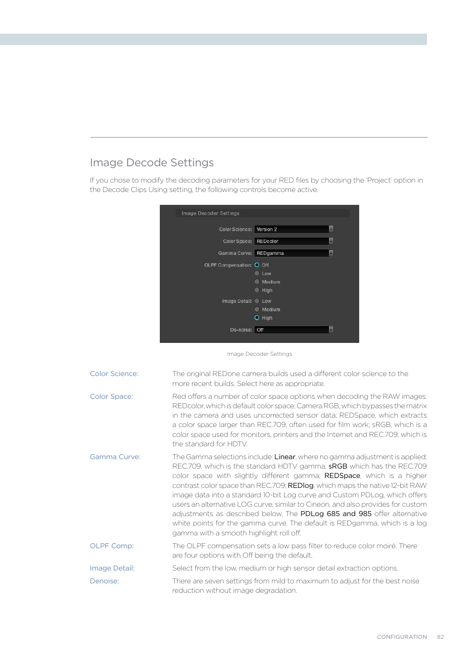 Image decode settings | Blackmagic Design DaVinci Resolve Advanced Panel User Manual | Page 82 / 435