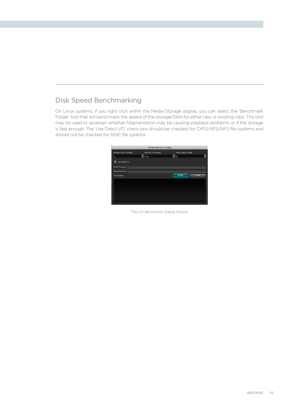 Disk speed benchmarking | Blackmagic Design DaVinci Resolve Advanced Panel User Manual | Page 92 / 435