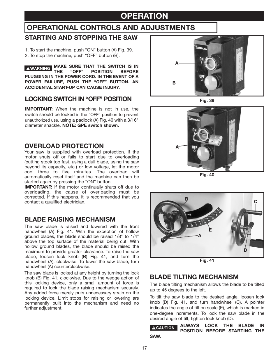 Operation, Operational controls and adjustments, Blade raising mechanism | Blade tilting mechanism, Overload protection, Starting and stopping the saw, Locking switch in “off” position | Delta 36-953 User Manual | Page 17 / 32