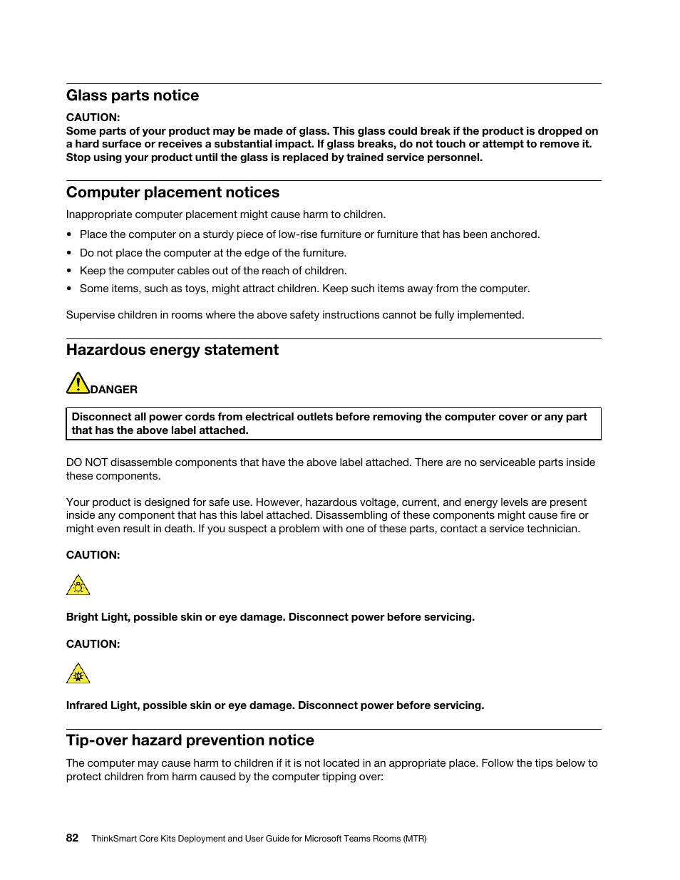 Glass parts notice, Computer placement notices, Hazardous energy statement | Tip-over hazard prevention notice | Lenovo ThinkSmCore and IP Controller Kit for Microsoft Teams Rooms User Manual | Page 88 / 106