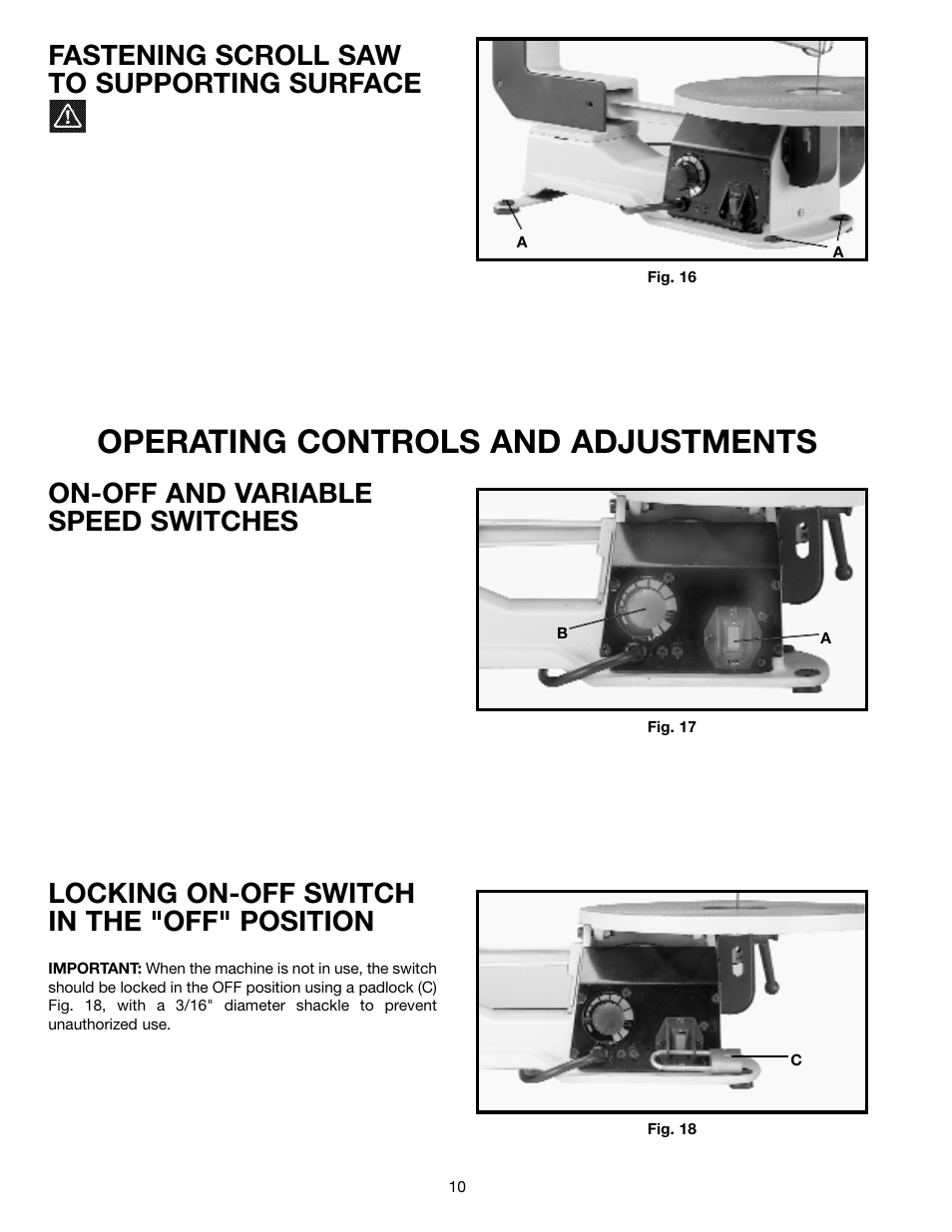 Operating controls and adjustments, Fastening scroll saw to supporting surface, On-off and variable speed switches | Locking on-off switch in the "off" position | Delta SM600 User Manual | Page 10 / 60