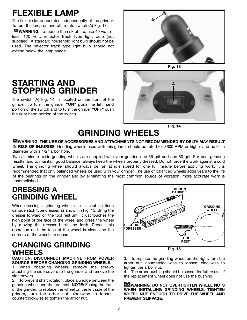 Starting and stopping grinder, Flexible lamp, Grinding wheels | Dressing a grinding wheel, Changing grinding wheels | Delta 23-589 User Manual | Page 8 / 9