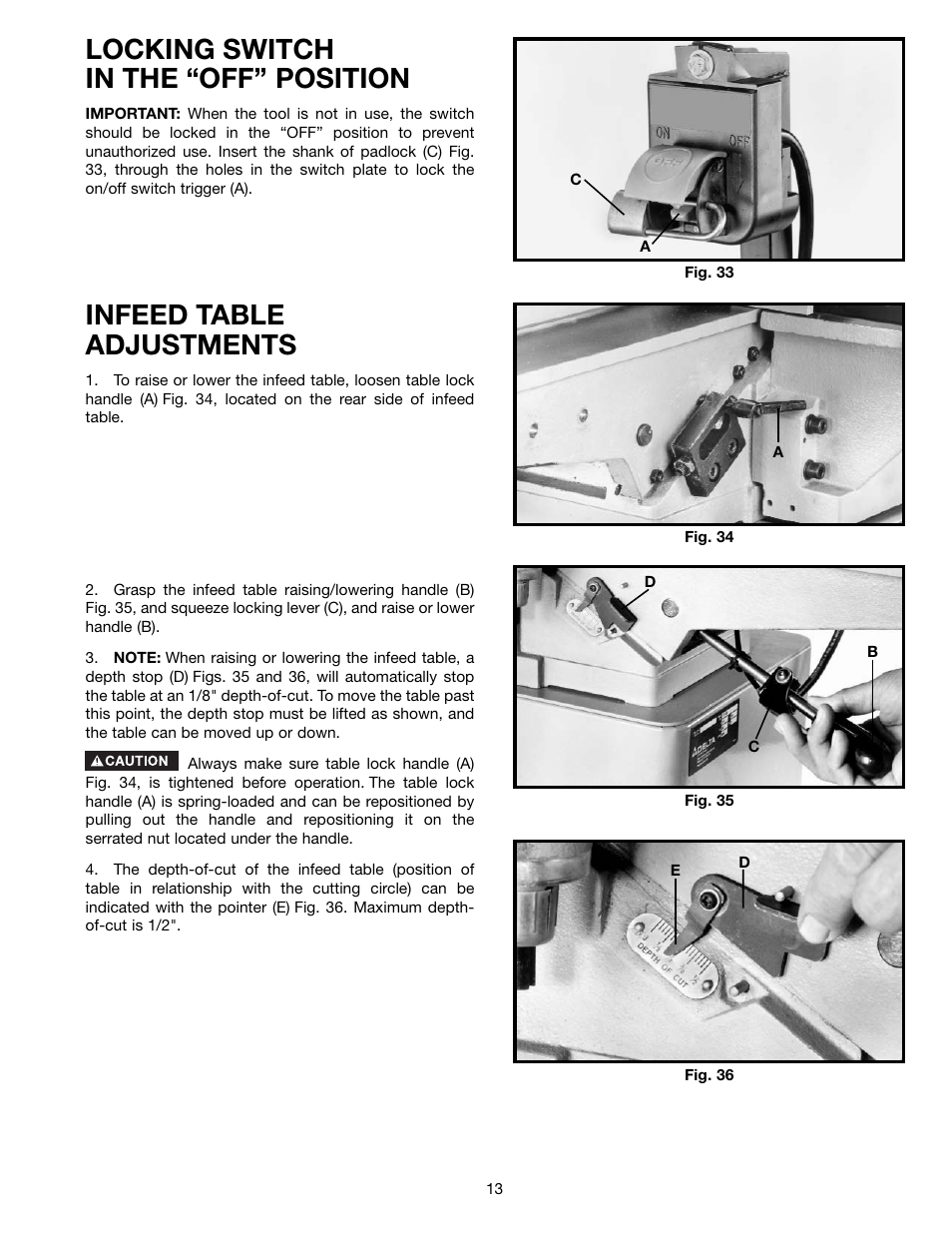 Locking switch in the “off” position, Infeed table adjustments | Delta 37-195 User Manual | Page 13 / 24