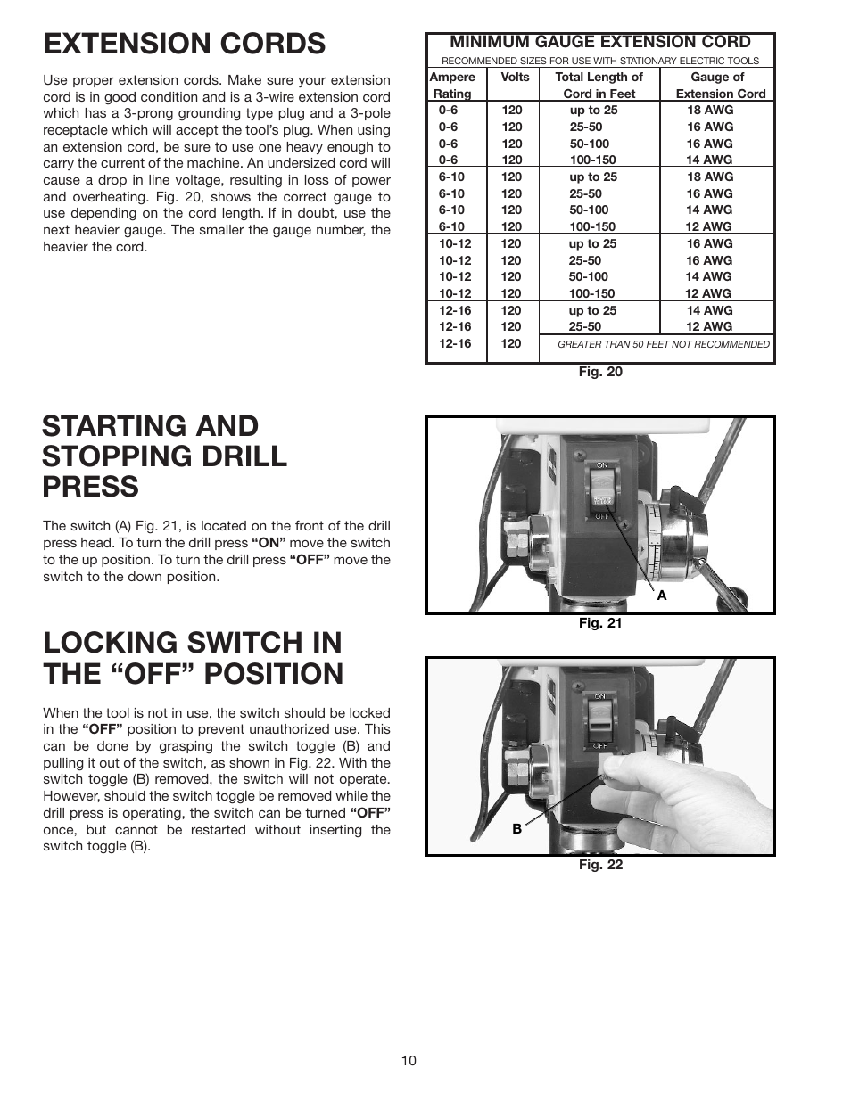 Extension cords, Starting and stopping drill press, Locking switch in the “off” position | Delta 11-990C User Manual | Page 10 / 16