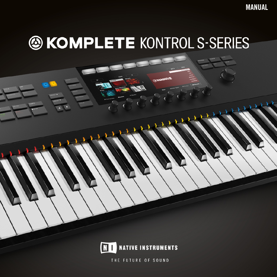 Native Instruments KOMPLETE KONTROL S88 MK2 88-Key Controller for KOMPLETE User Manual | 266 pages