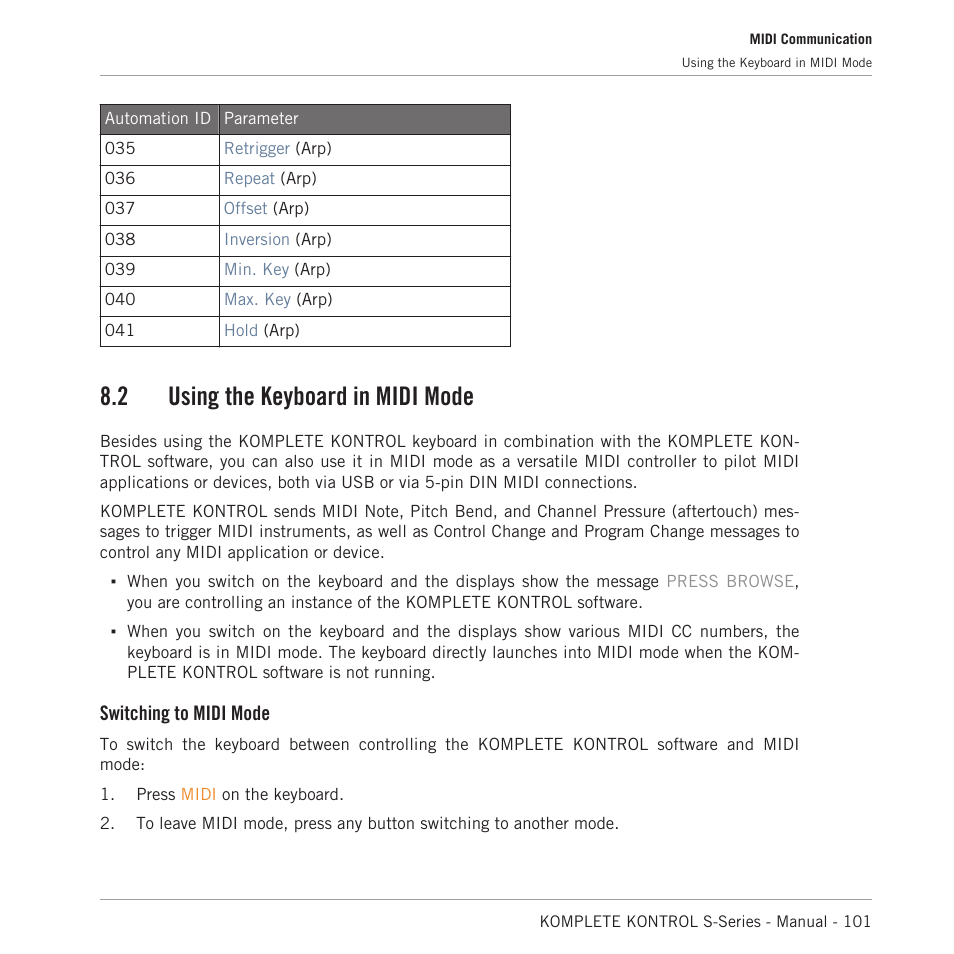 Using the keyboard in midi mode, 2, using the keyboard in midi mode, 2 using the keyboard in midi mode | Switching to midi mode | Native Instruments KOMPLETE KONTROL S88 MK2 88-Key Controller for KOMPLETE User Manual | Page 101 / 266
