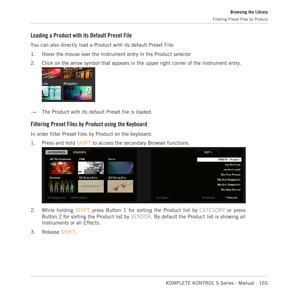 Loading a product with its default preset file | Native Instruments KOMPLETE KONTROL S88 MK2 88-Key Controller for KOMPLETE User Manual | Page 165 / 266