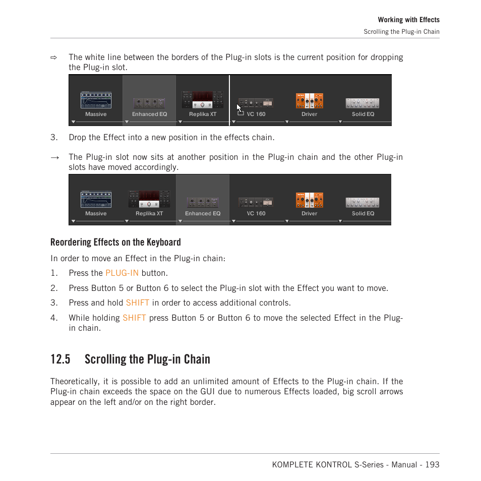 Scrolling the plug-in chain, 5 scrolling the plug-in chain, Reordering effects on the keyboard | Native Instruments KOMPLETE KONTROL S88 MK2 88-Key Controller for KOMPLETE User Manual | Page 193 / 266